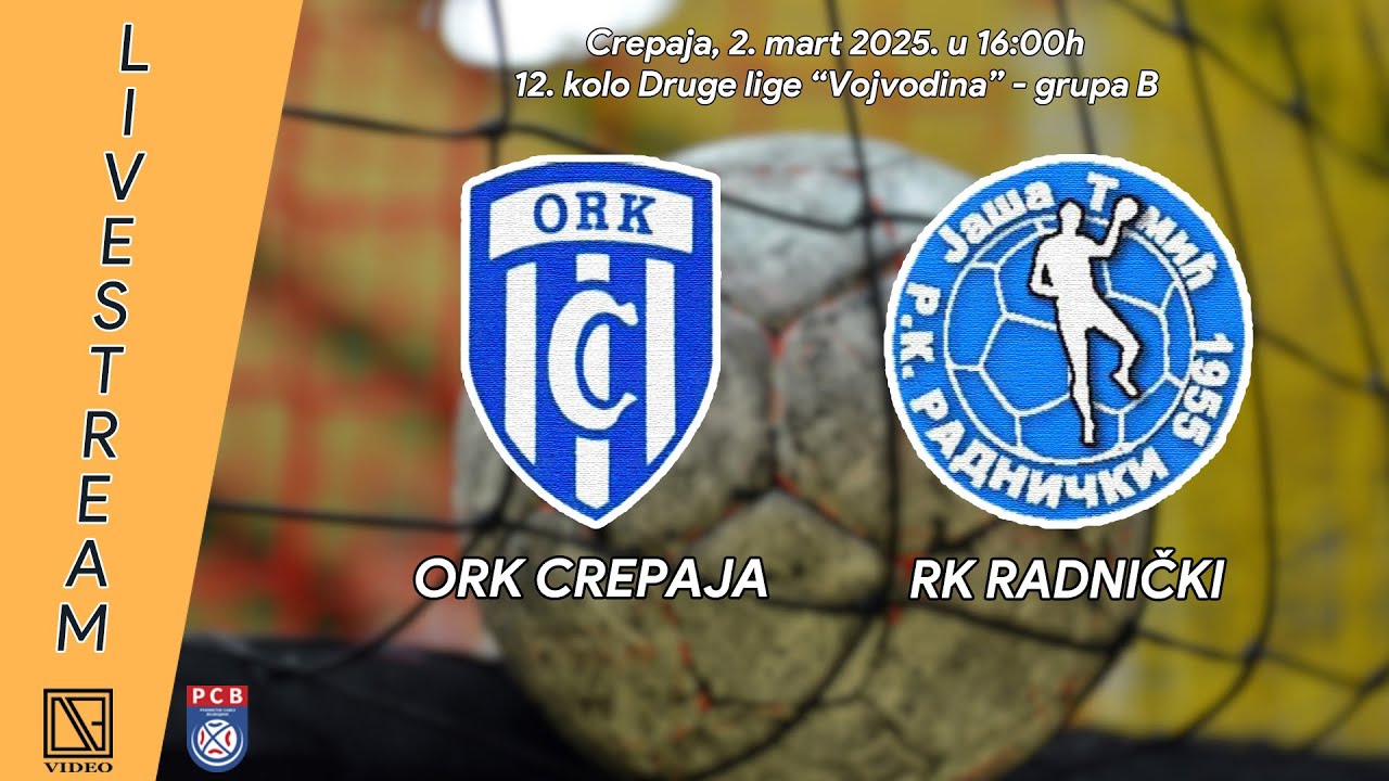 ORK CREPAJA Crepaja - RK RADNIČKI Ja&scaron;a Tomić (Full match Livestream) [02.03.2025.]
