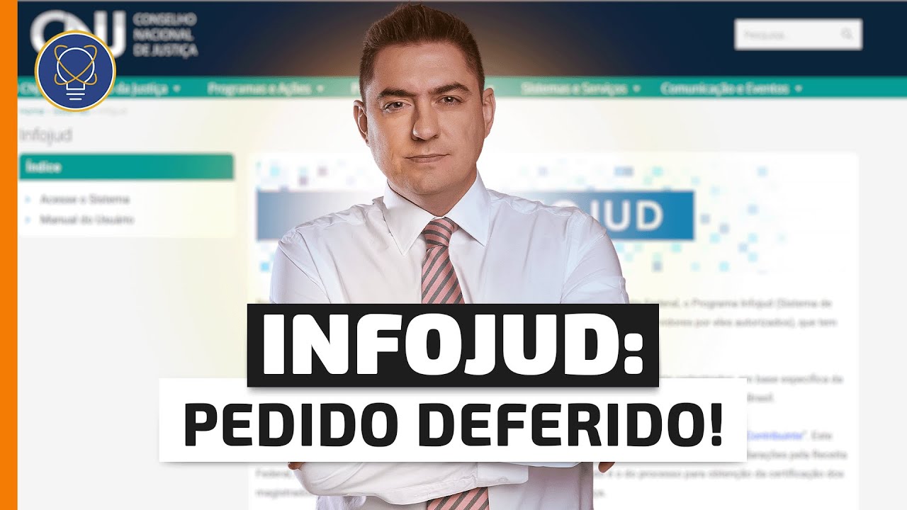 O que voc&ecirc; precisa informar para o Juiz deferir o INFOJUD