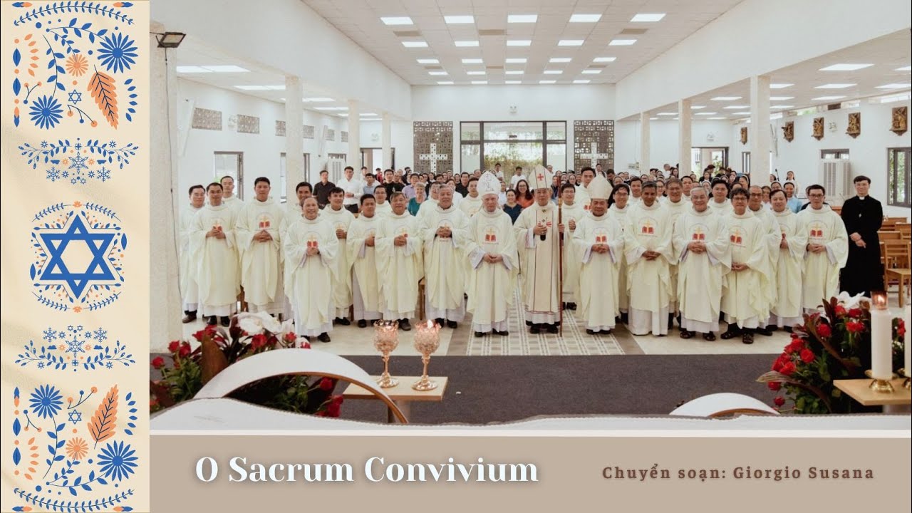 O Sacrum Convivium | Giorgio Susana | Học viện Công Giáo Việt Nam