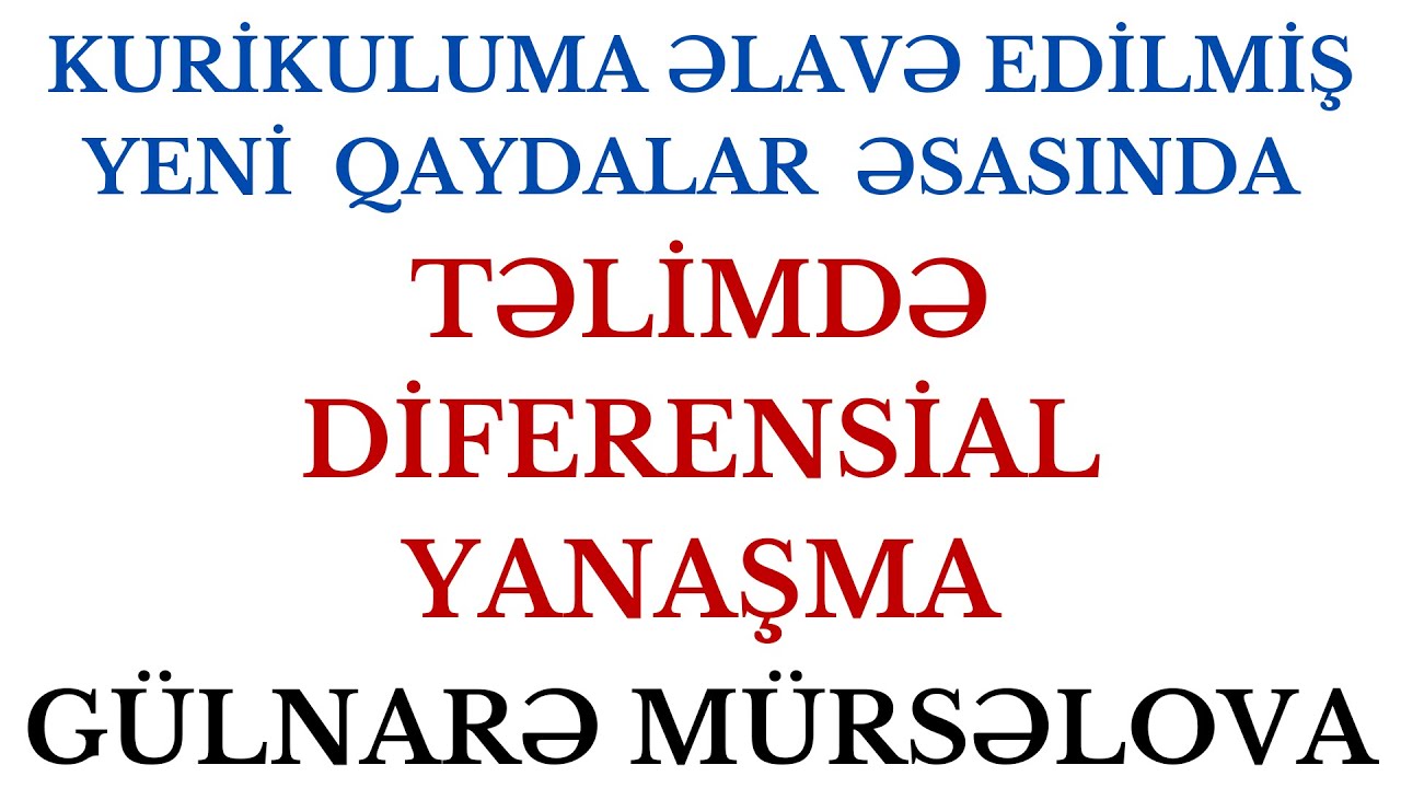 TƏLİMDƏ DİFERENSİAL YANAŞMA