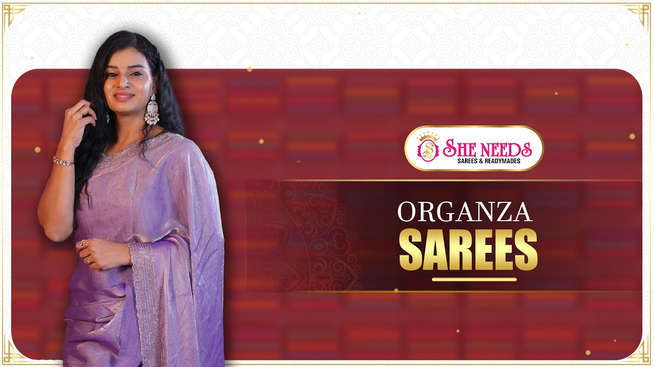 Элегантные сари из органзы ✨🌸 | Легкая и изящная коллекция | She Needs Saree World