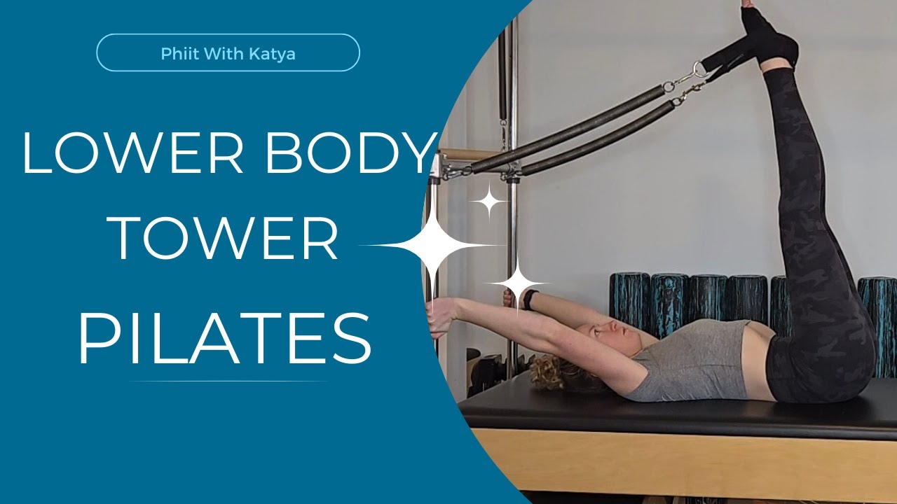 Lower Body Tower Pilates