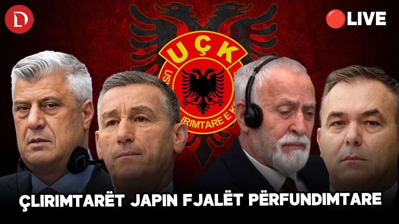 🔴LIVE | Ish-krerët e UÇK-së, Thaçi, Veseli Jakupi e Selimi japin fjalët përfundimtare në Hagë