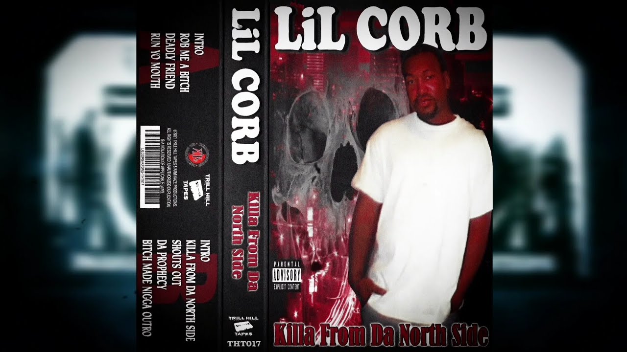 Lil Corb - Killaz From Da Northside (Remastered)
