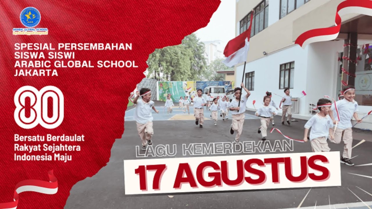 Lagu Kemerdekaan 17 Agustus 1945 🇮🇩  (AGS Student's Music Cover)