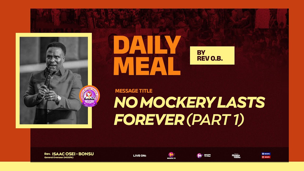 NO MOCKERY LASTS FOREVER (PART 1)