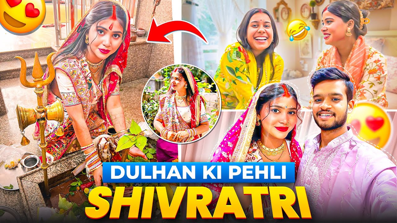 Dulhan ki pheli Shivratri & She was looking so beautiful 😍 