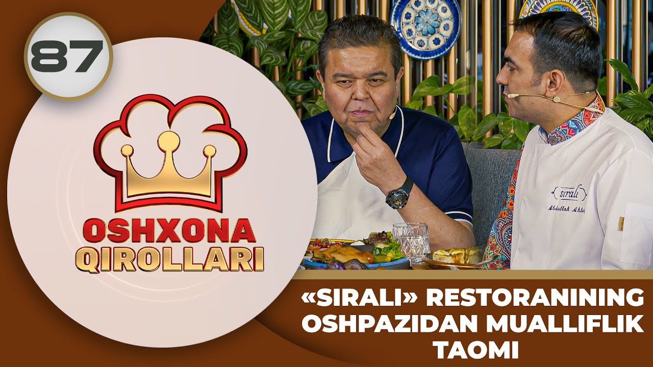 Oshxona Qirollari 2-Mavsum 87-son 