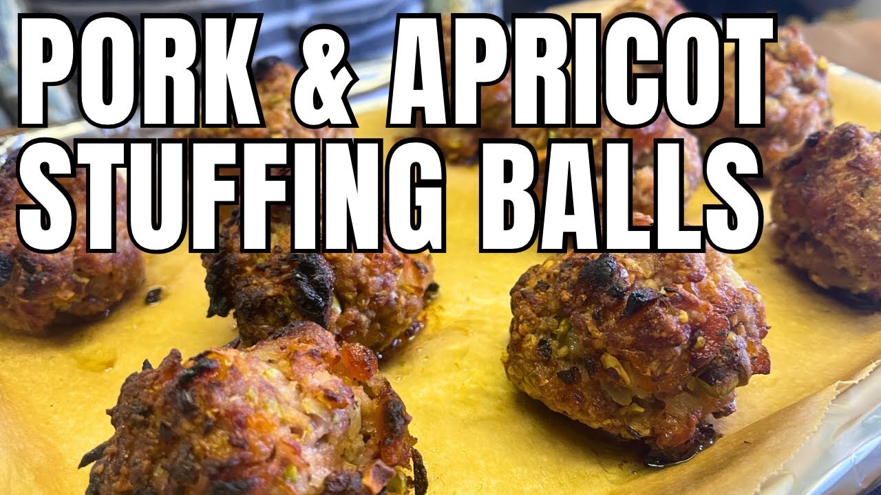 HOW TO MAKE PORK AND APRICOT STUFFING BALLS