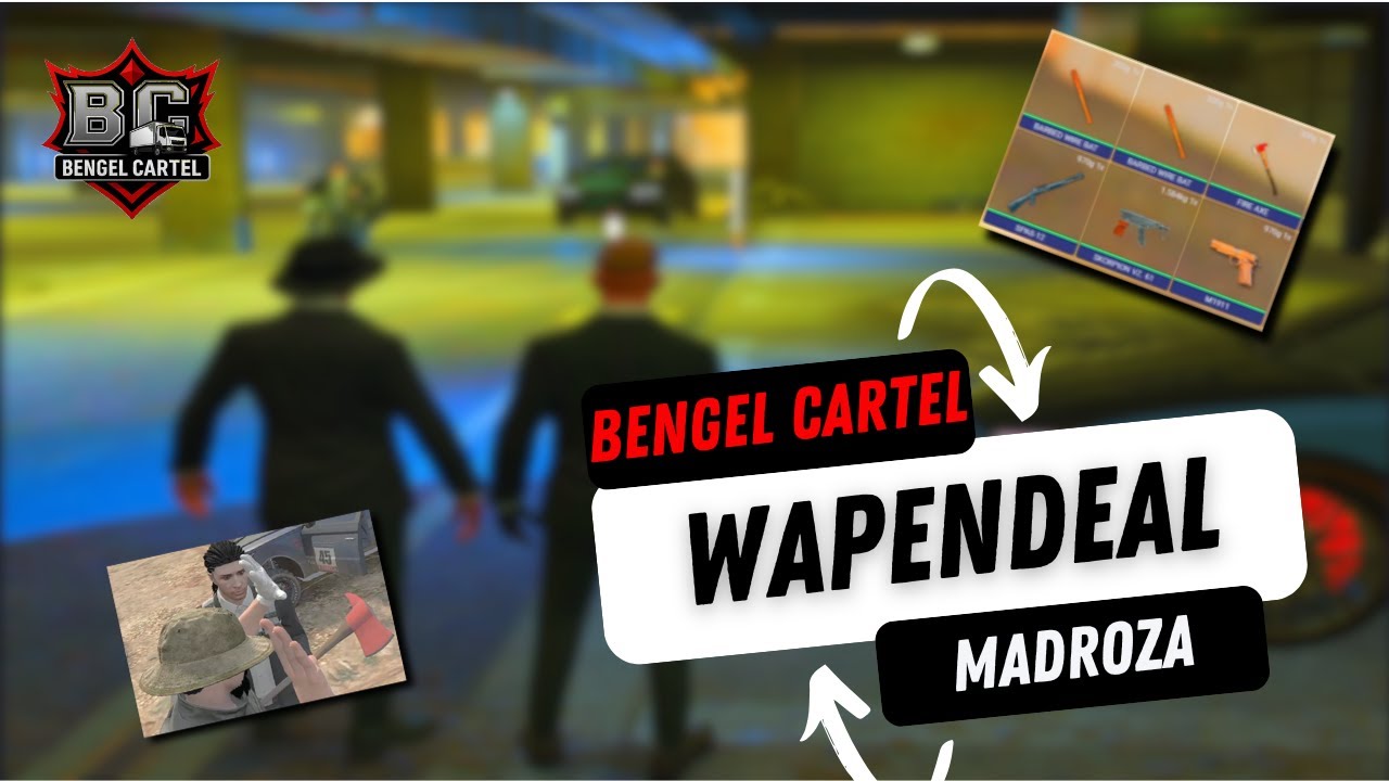 Wapendeal Bengel Cartel X Madroza | Future Roleplay