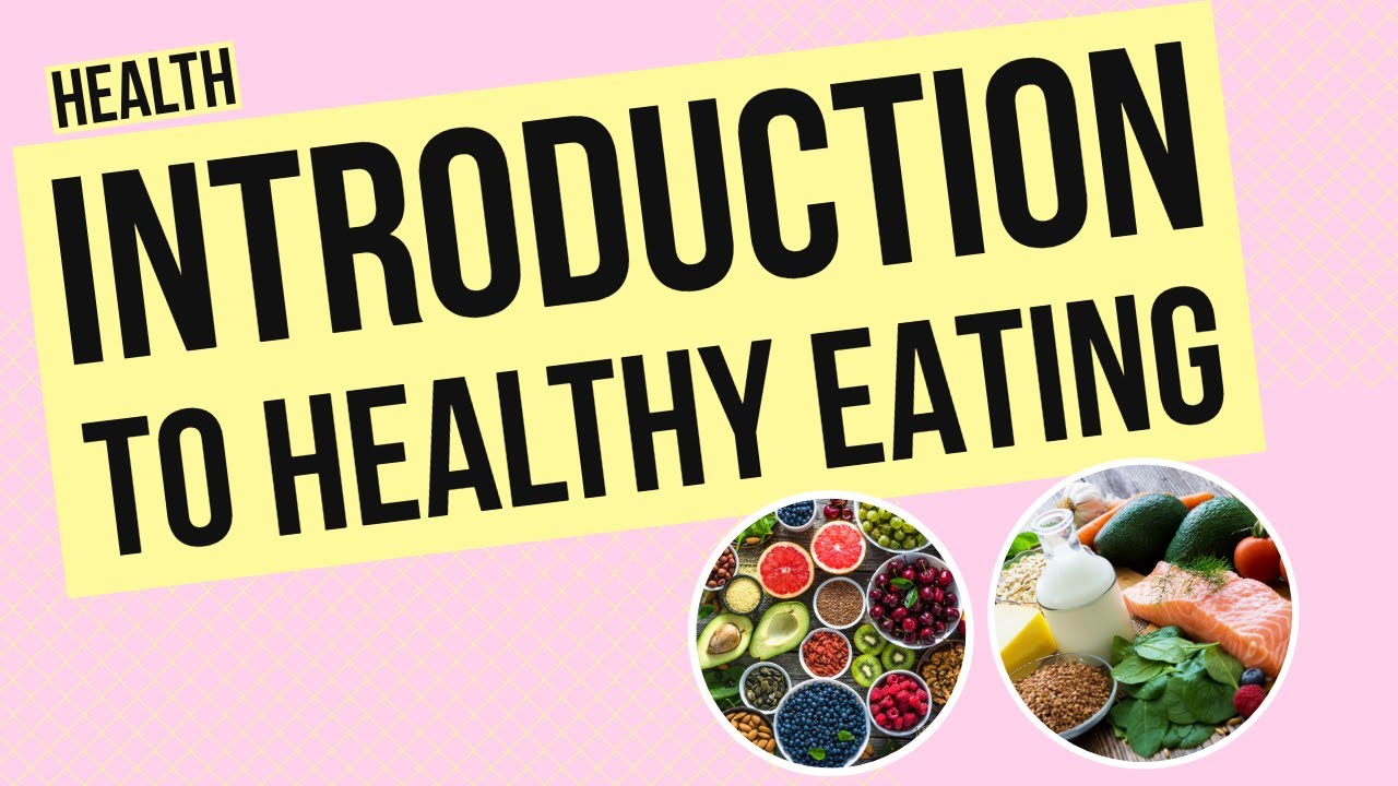 Introduction to Healthy Eating and Canada's Food Guide - Grade 1