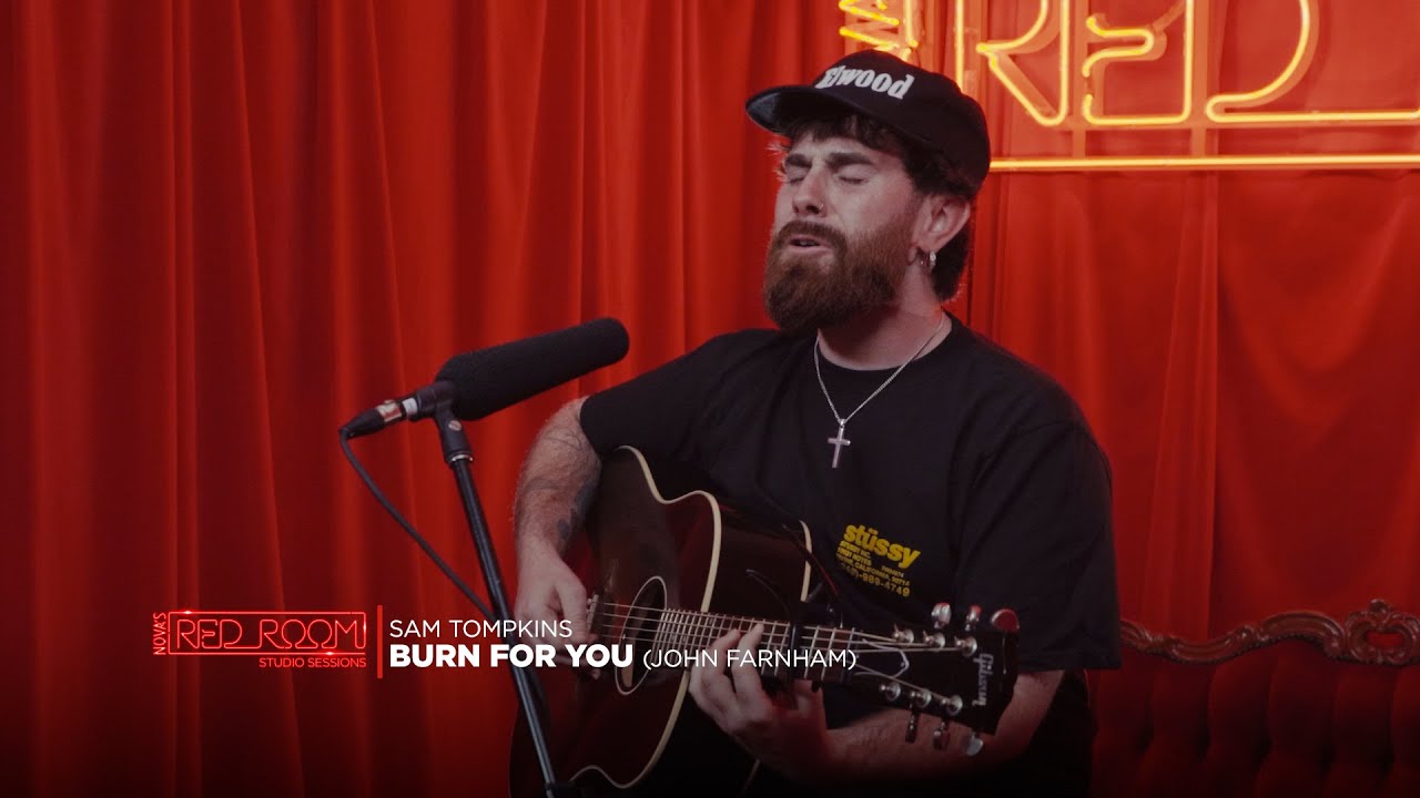 Sam Tomkins  ‘Burn For You' | Nova’s Red Room Studio Session