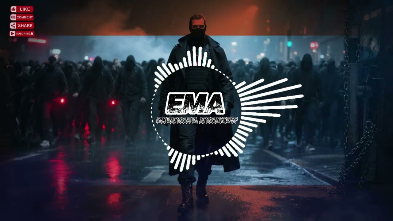 EMA - Criminal Mindset