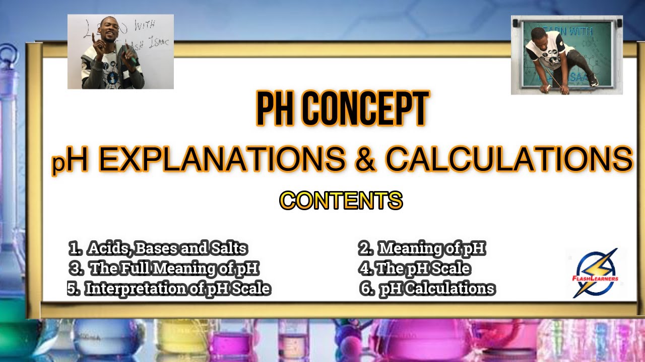 pH Explanations And Calculations In Chemistry