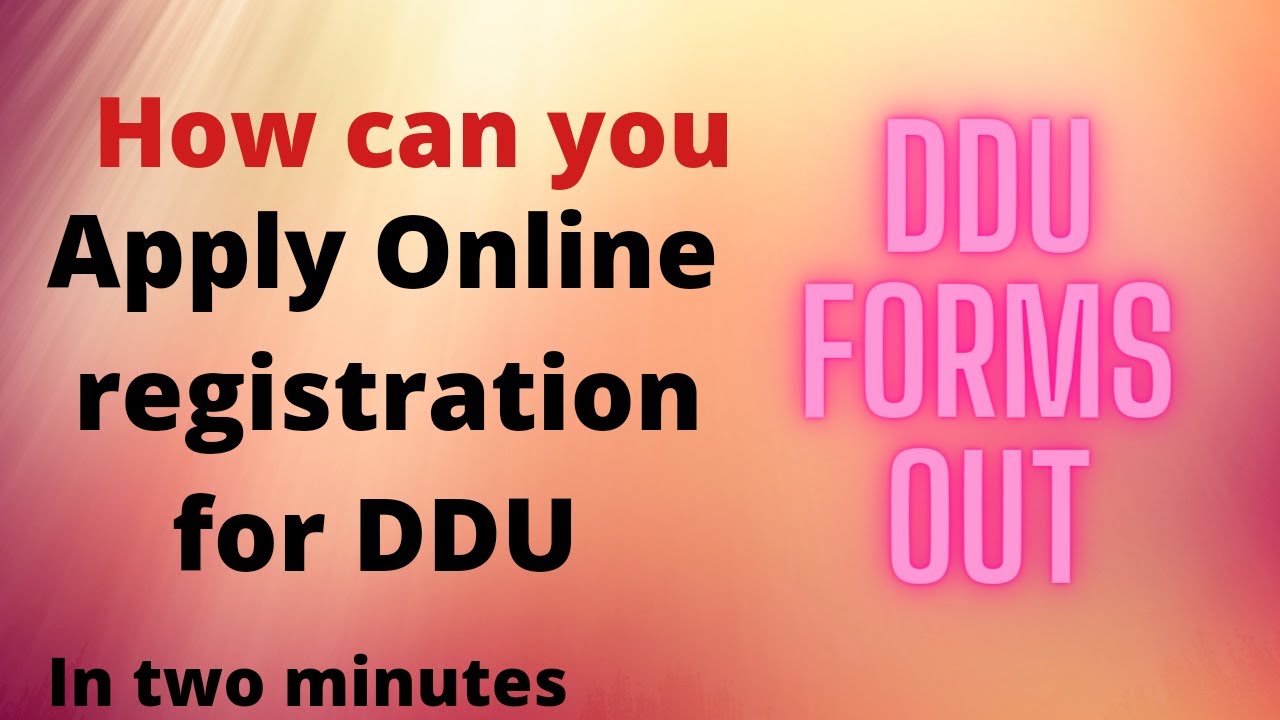 #ADMISIONOPENFORDDU2021-22 HOW TO APPLY ONLINE REGISTRATION FOR DDU GKP...