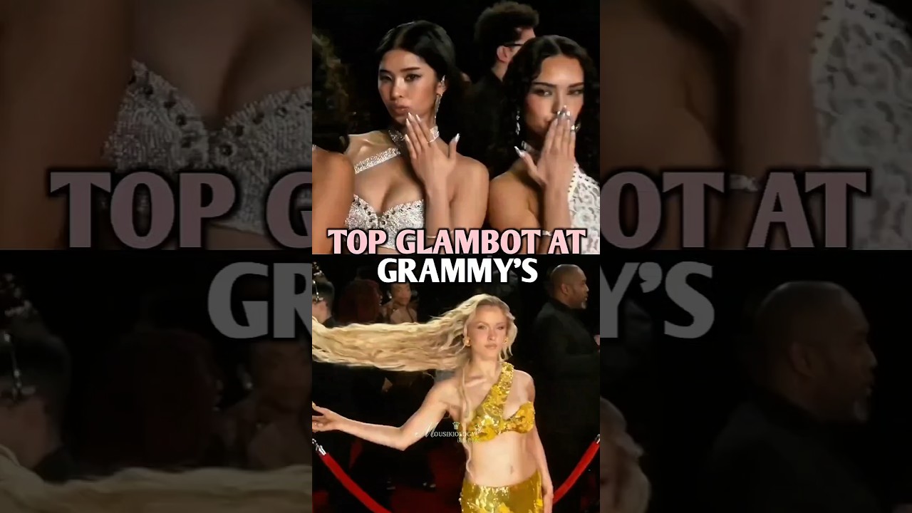 My Top Glambot of Grammy 