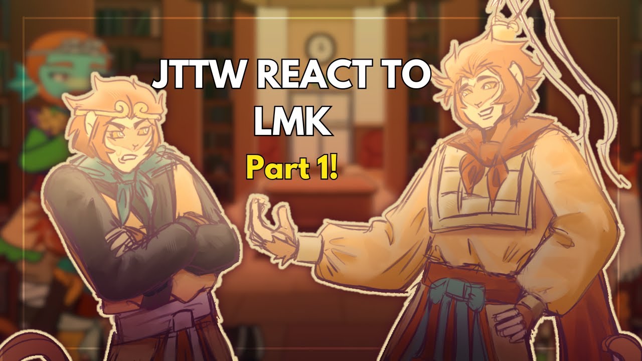 JTTW react to LMK PART 1!! | 2X SPEED GUYS!!