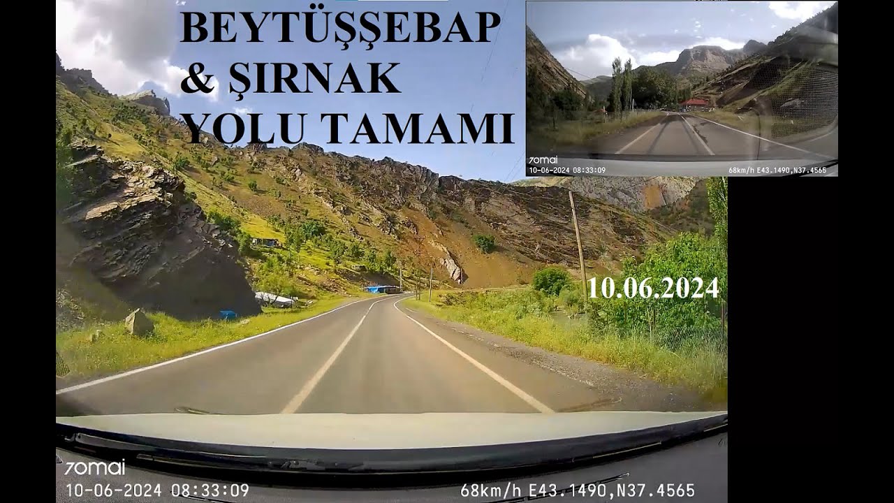 Beytüşşebap & Şırnak Yolu Tamamı