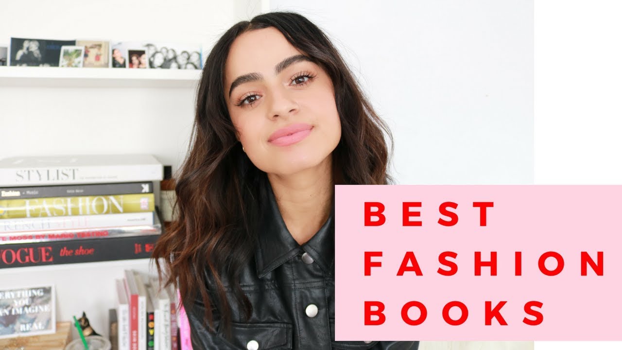 TOP BOOKS TO LEARN ABOUT FASHION | Fashion Resources