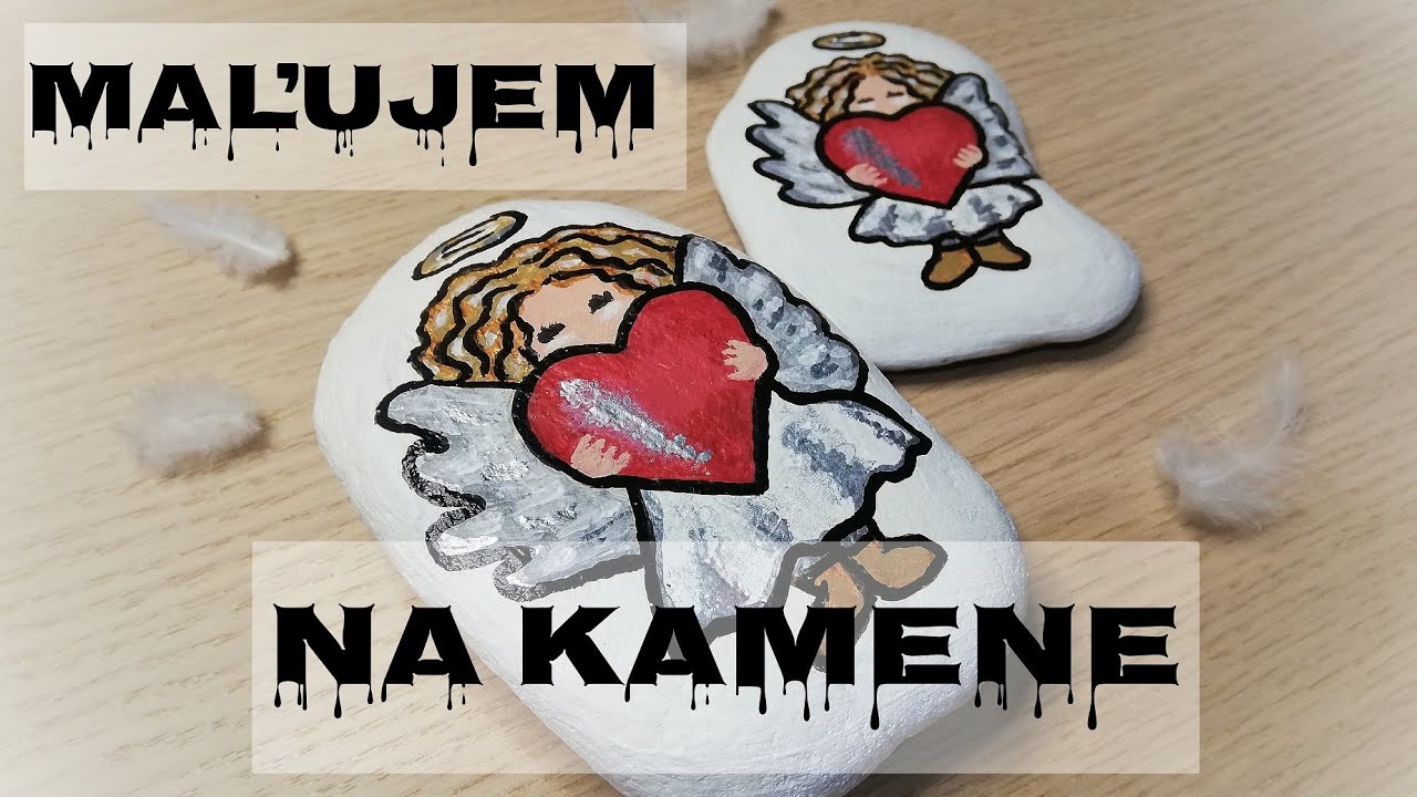 Maľujem si na kamienky anjelikov | Stone painting | angel painting with acrylics