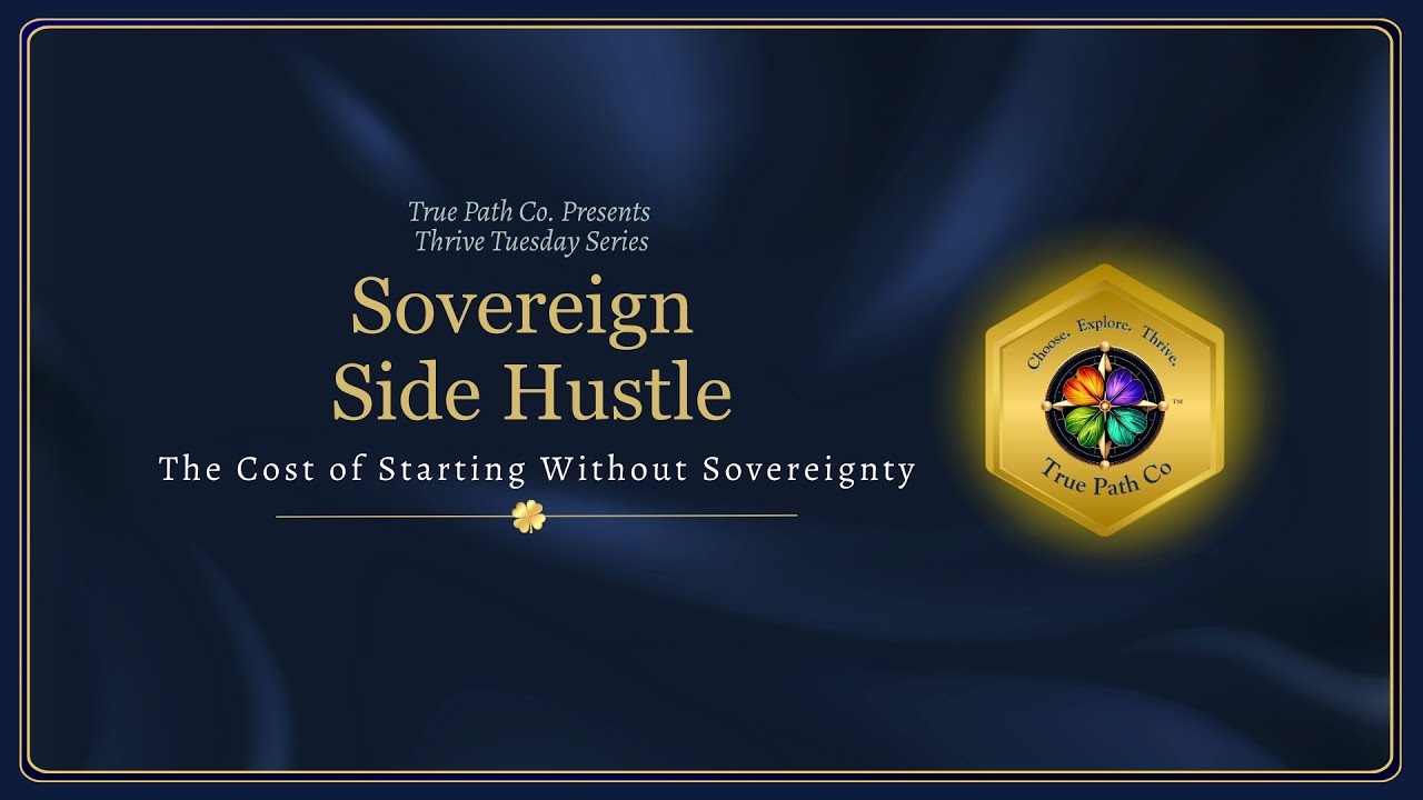 Sovereign Side Hustle: The Cost of Starting Without Sovereignty