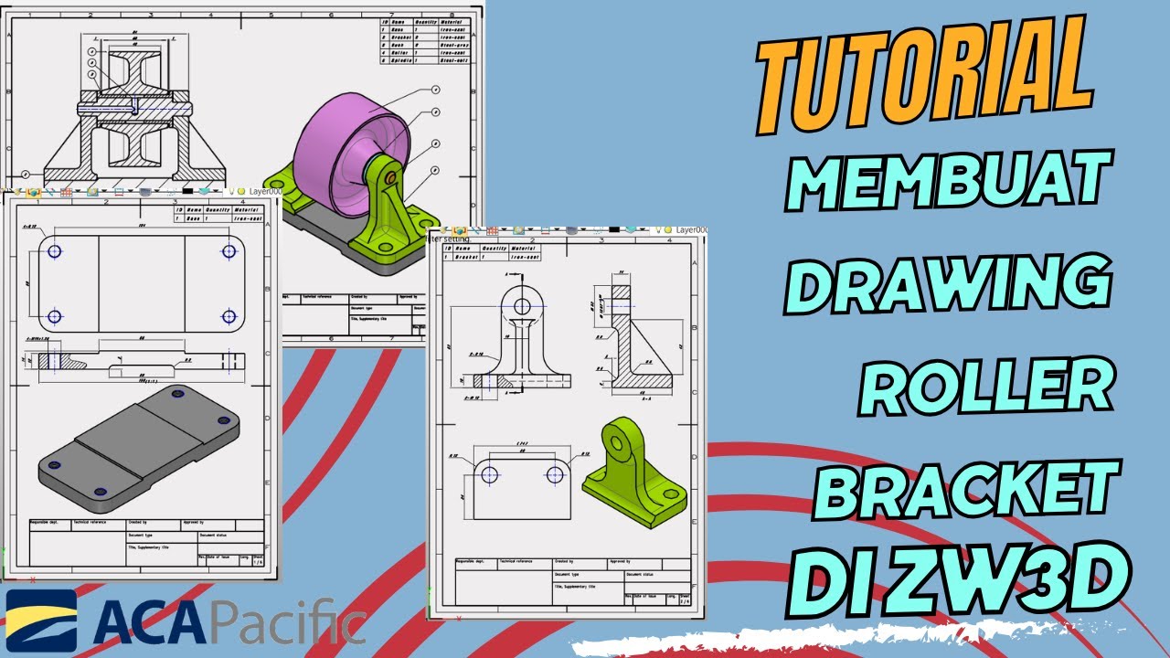 Membuat Drawing Roller Bracket di ZW3D