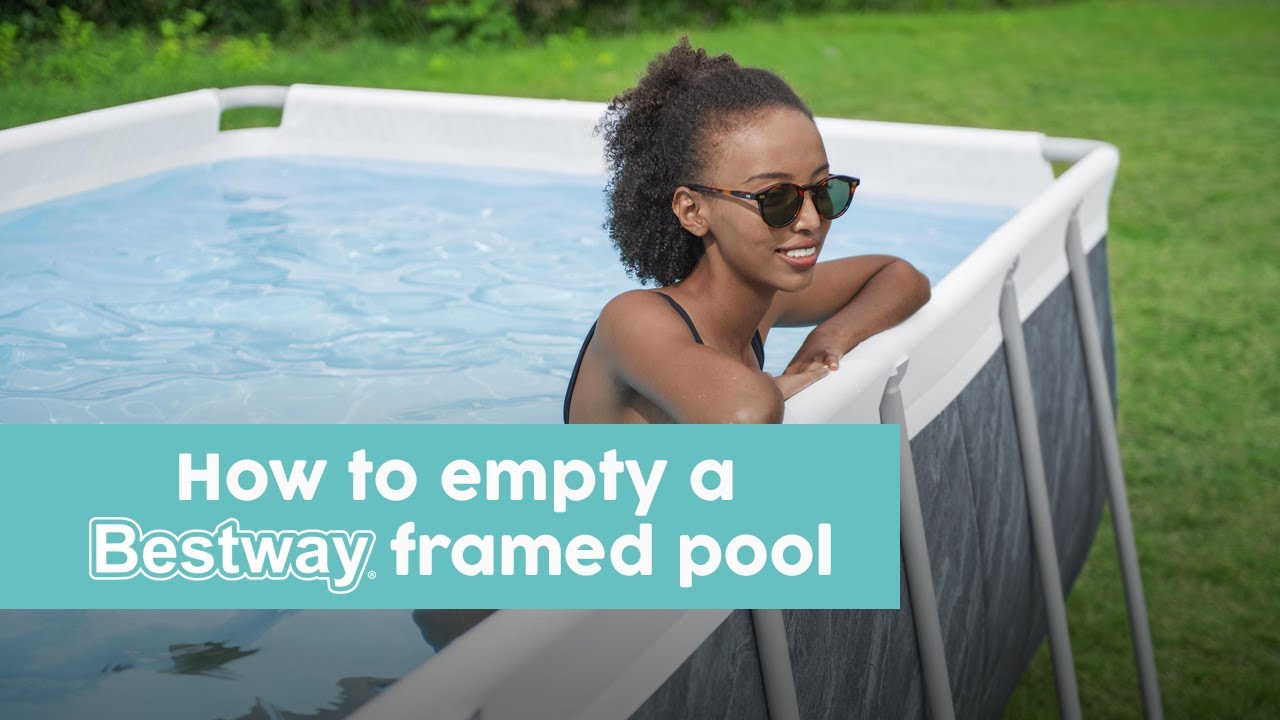 How to drain & fully empty a steel framed Bestway pool