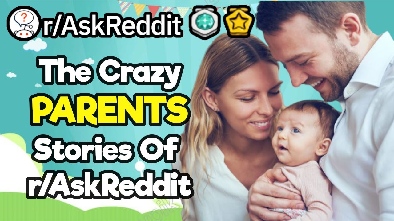 Hilarious Stories About Parents Shared On r/AskReddit (1 Hour Reddit Compilation)