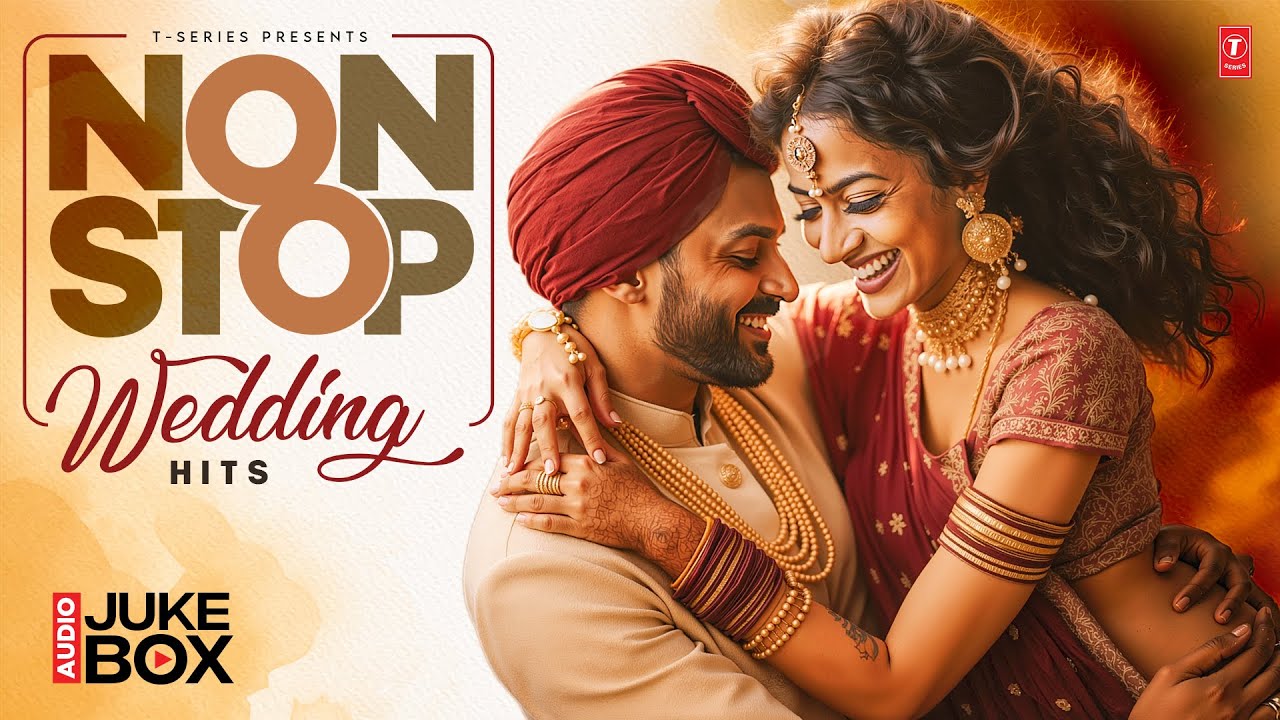 NON STOP - WEDDING HITS💃😍 | PUNJABI WEDDING SONGS 2025