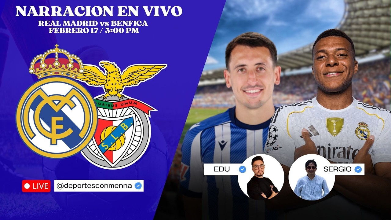 REAL MADRID vs BENFICA    // Live Narracion