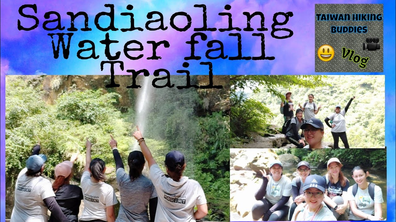 SANDIAOLING WATERFALL TRAIL /how to get there? (one of the hikers Favorite waterfall) /MytchVlog 6