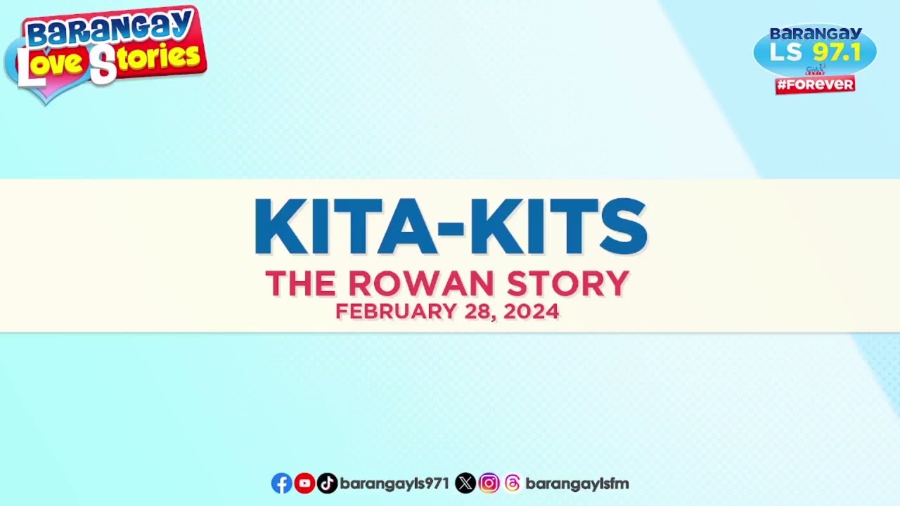 KITA KITS - ROWAN | Papa Dudut | Barangay Love Stories