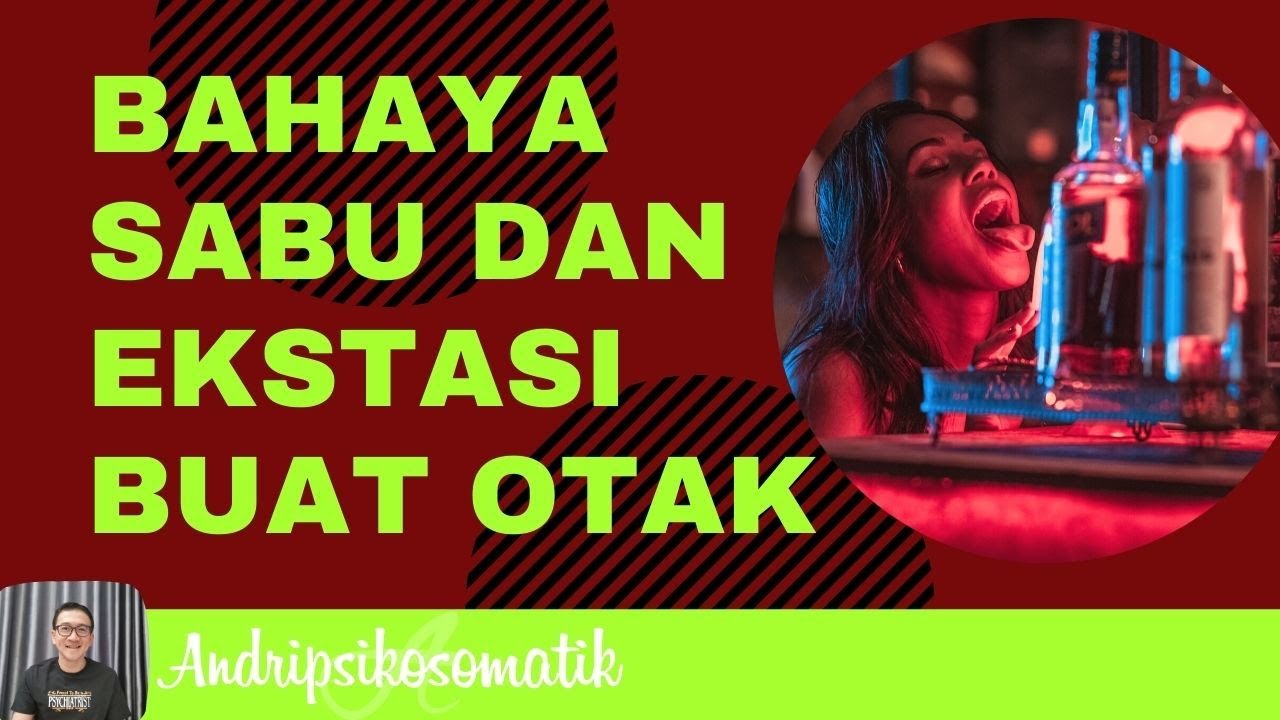 Jangan Pernah Mencoba Sabu dan Ekstasi