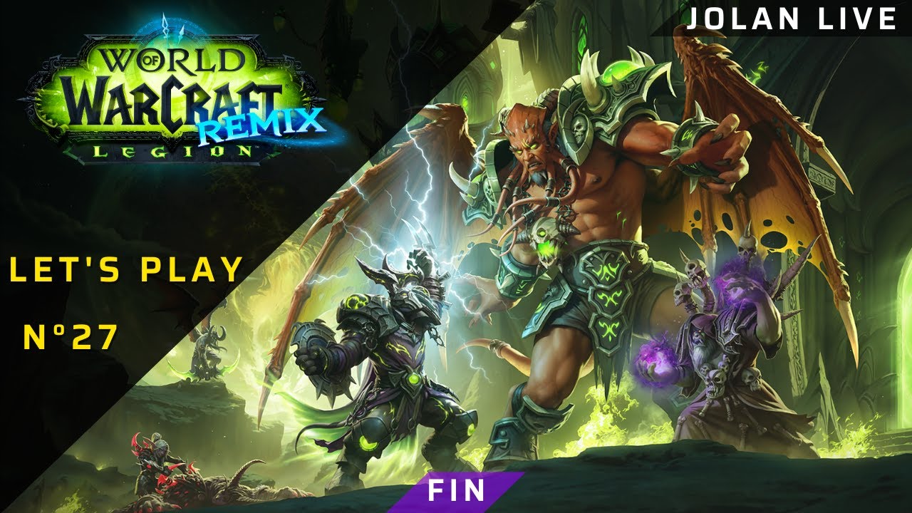 WoW Legion Remix | #27 | Dernier haut-fait, dernier stream : 100% complété 🎉
