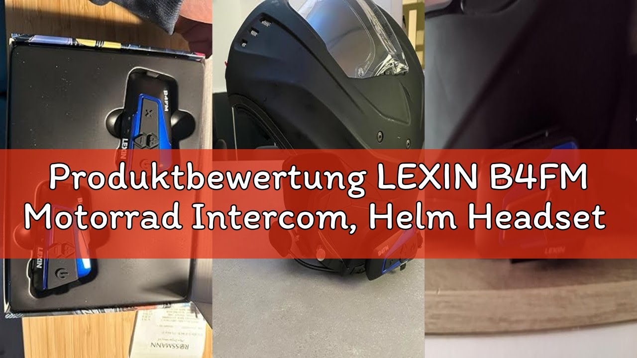 Produktbewertung LEXIN B4FM Motorrad Intercom, Helm Headset für bis zu 10 Motorräder mit 2000m Reich