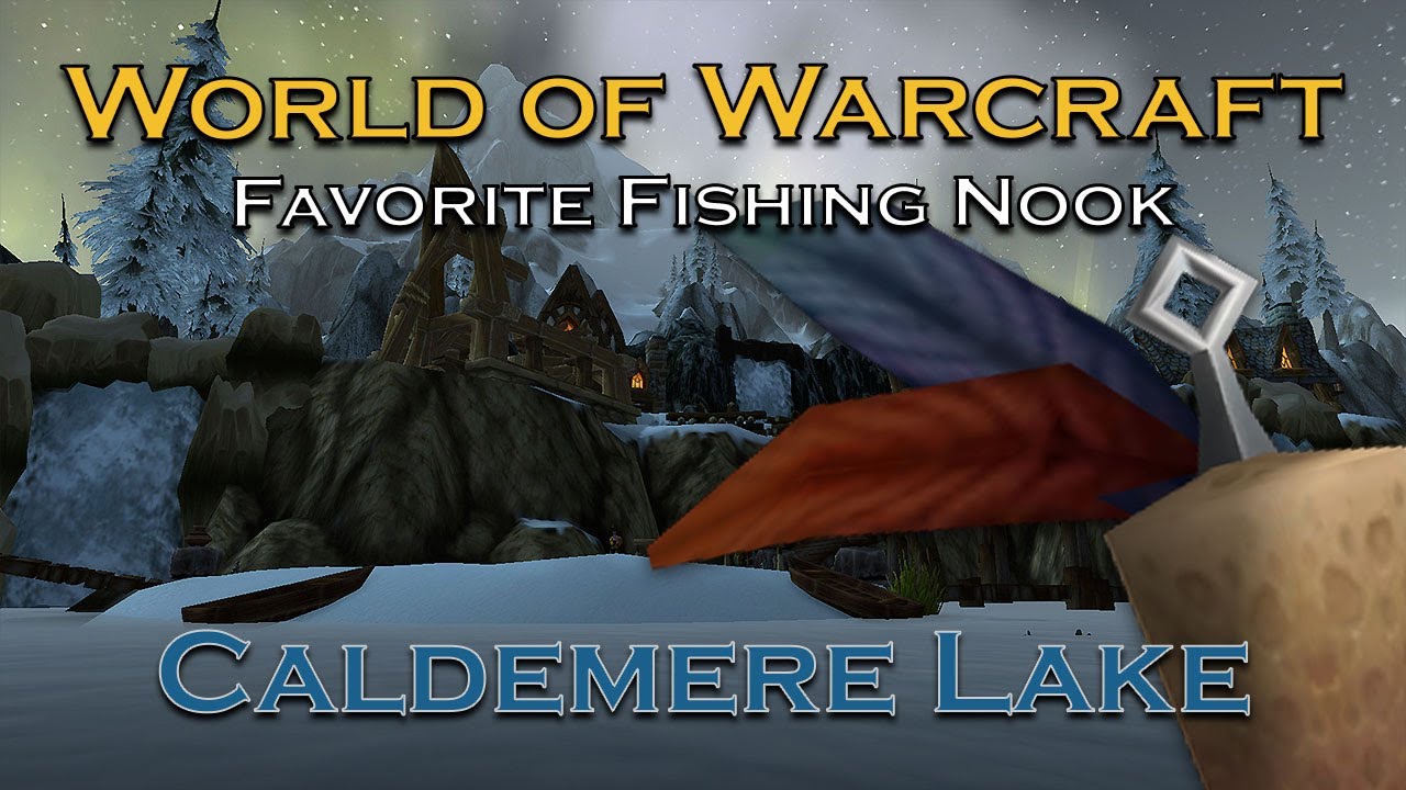 Caldemere Lake in Howling Fjord Northrend | Favorite Fishing Nook | Relaxing WoW Classic Ambiance