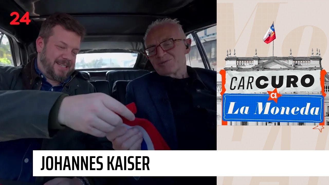 Car-Curo a La Moneda: Johannes Kaiser | 24 Horas TVN Chile