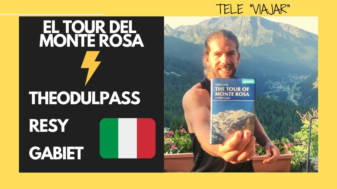 🌲TOUR DEL MONTE ROSA🏔 ETAPAS 4&5 😍 THEODULPASS- RESY- GABIET🤟 Una autentica AVENTURA