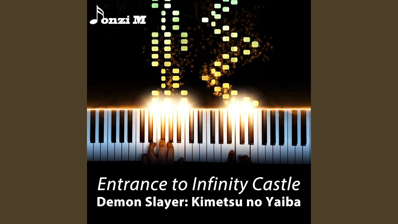 Entrance to Infinity Castle: Muzan vs Hashira Theme (From 