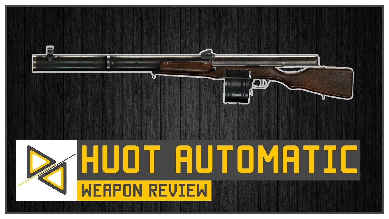 [BF1] Huot Automatic - King of Consistency - The Last BF1 Weapon Review! [Weapon Review/Guide]