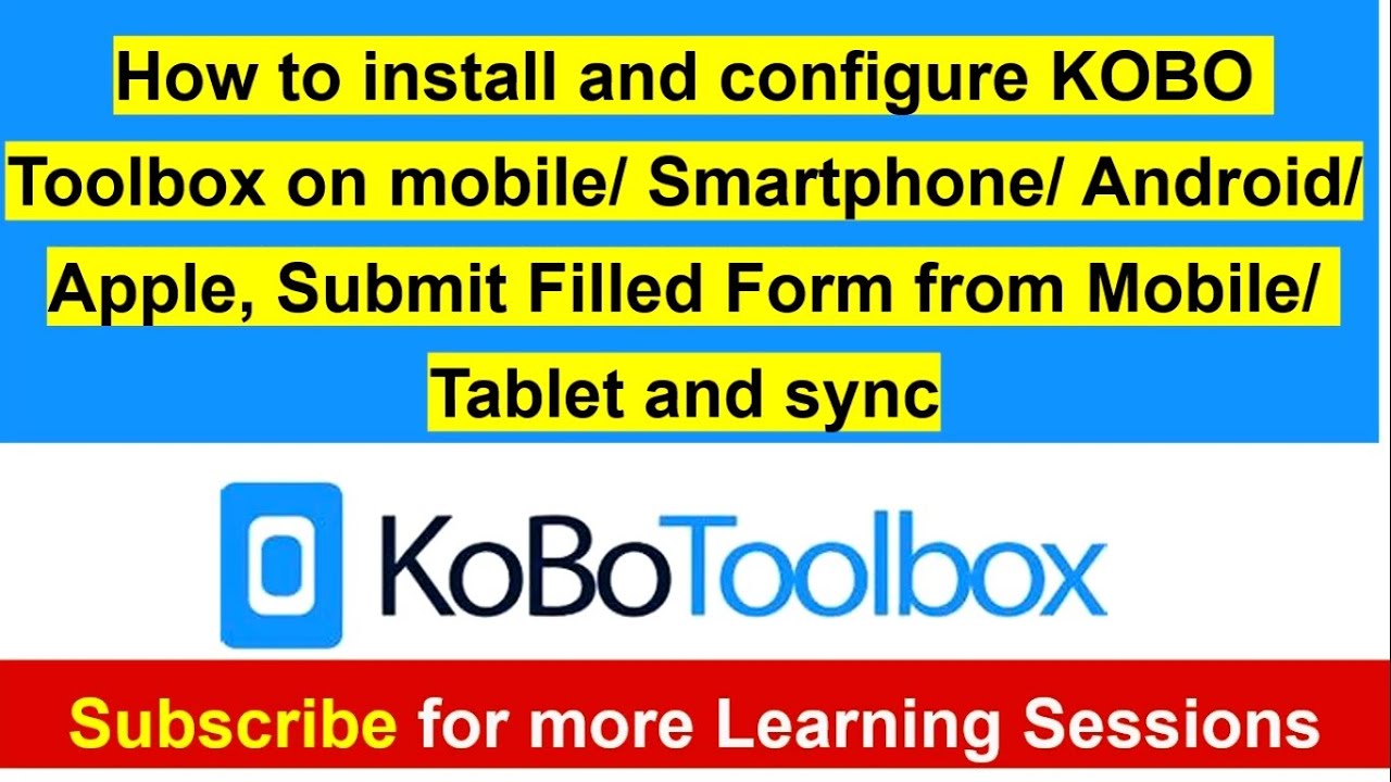 Как установить и настроить KOBO ODK Toolbox на мобильном устройстве или планшете, отправка и синх...