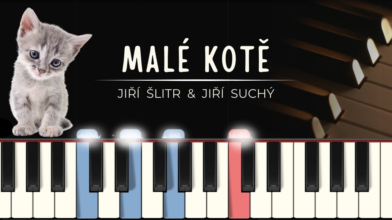 Malé kotě (Jiří Šlitr / Jiří Suchý) | noty pro klavír | MIDI | tutoriál