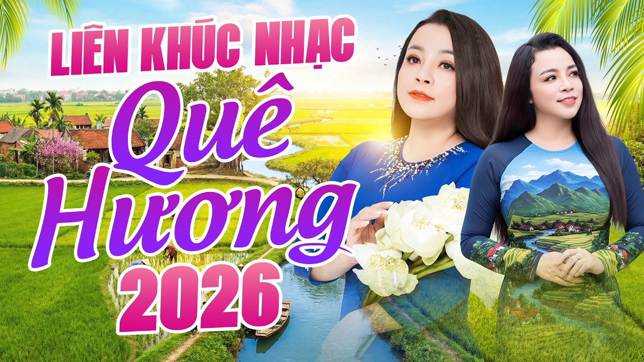Tố Nga | Liên Khúc Nhạc Quê Hương Hay Nhất 2026 | Dân Ca Trữ Tình Đậm Đà Miền Quê