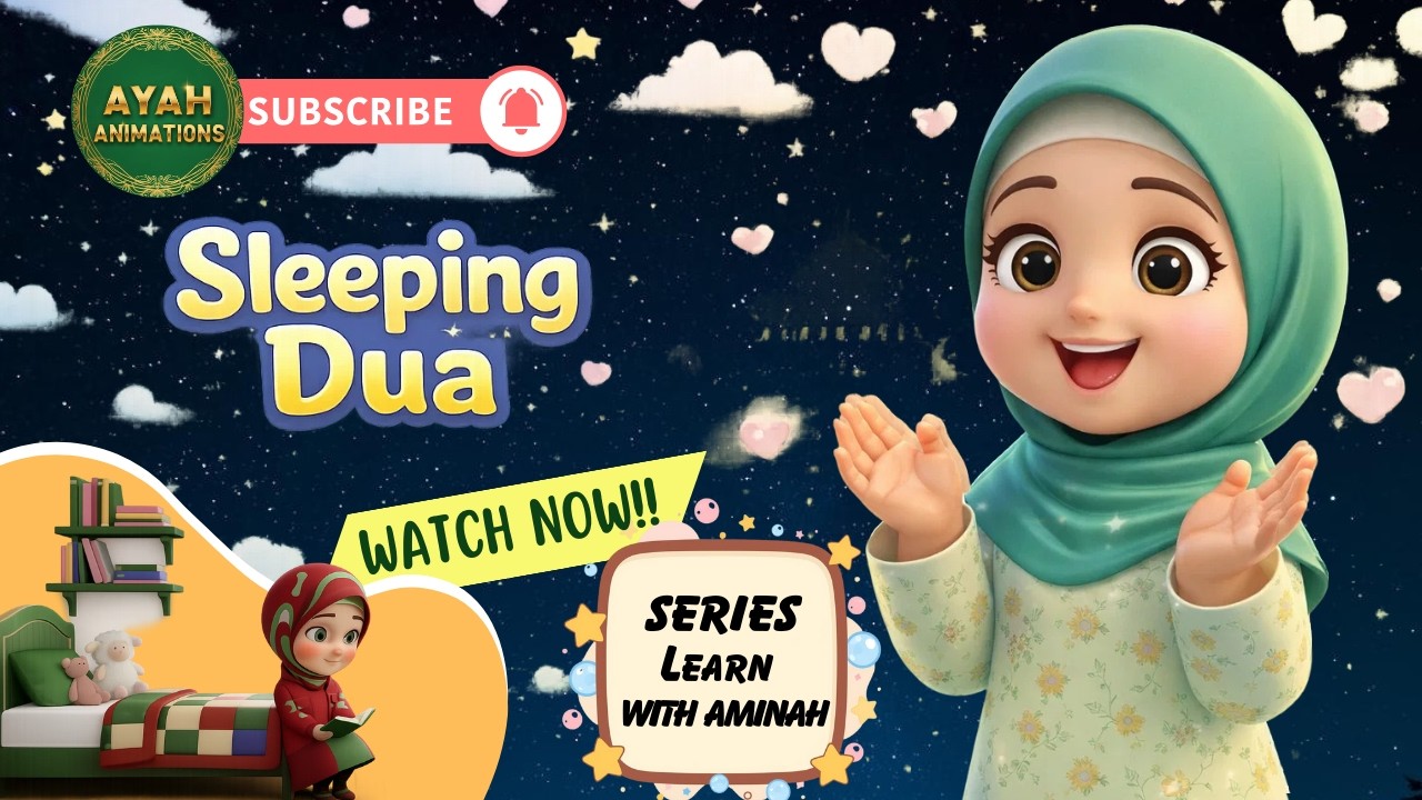 Dua Series | Learn with Aminah | Part 1