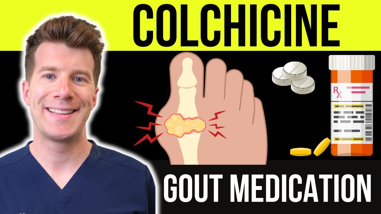 COLCHICINE to TREAT AND PREVENT GOUT | [Educational video]