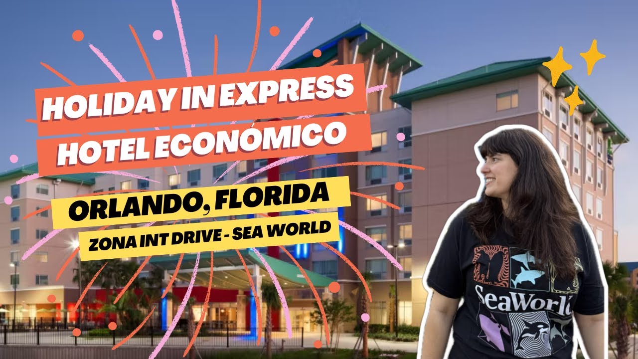Hotel ecónómico en Orlando - Holiday Inn Express - Zona Sea World - Con desayuno, pileta y traslados