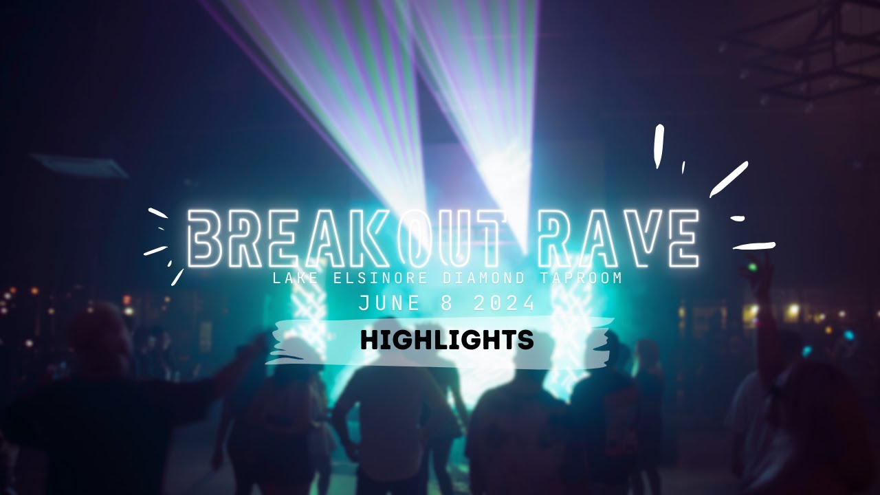 Breakout Rave Diamond Taproom June 2024