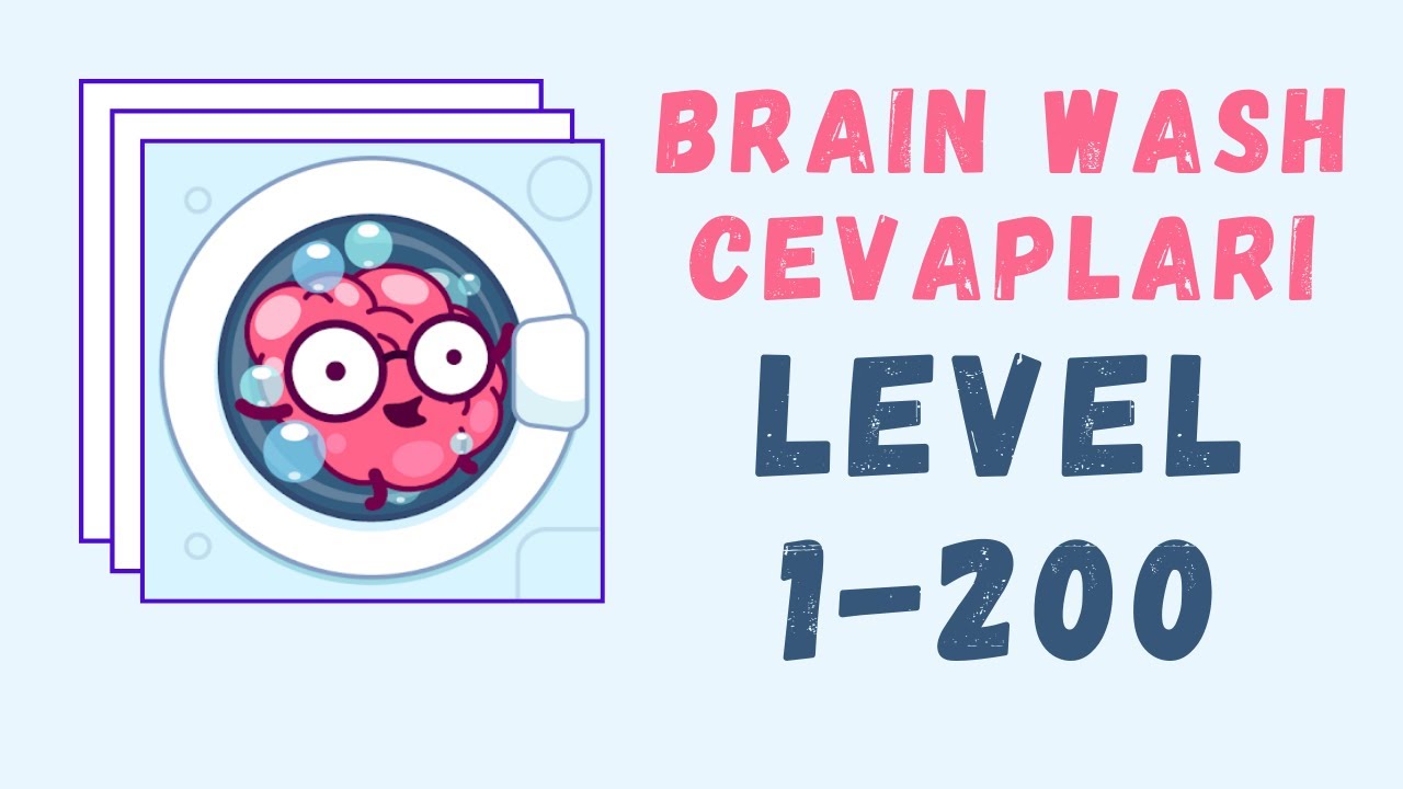 Brain Wash Cevapları (Hepsi G&uuml;ncel) 1-200
