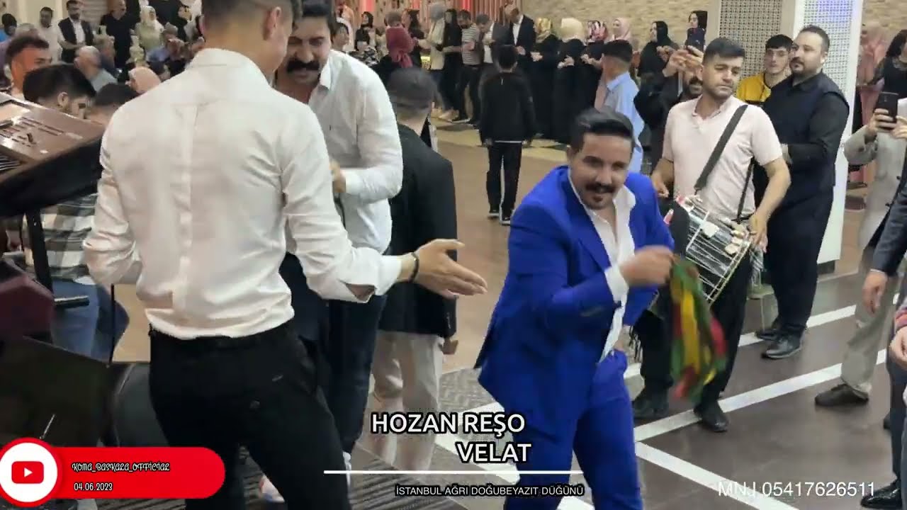 HOZAN REŞO  İSTANBUL DOĞUBEYAZIT DÜĞÜNÜ 04.06.2023