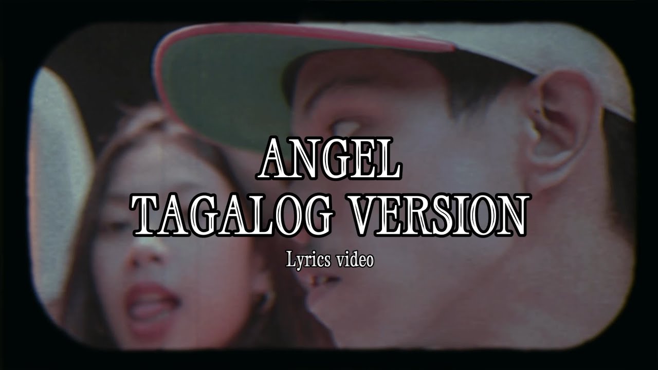 ANGEL TAGALOG VERSION - CHRIS D (OFFICIAL LYRICS VIDEO)